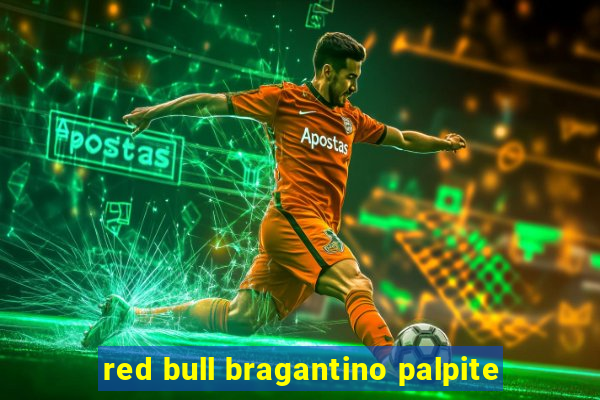 red bull bragantino palpite